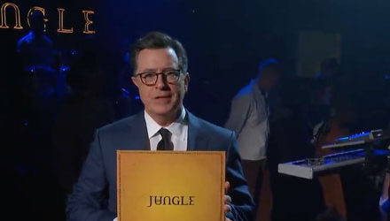 Smile, Jungle is on Colbert