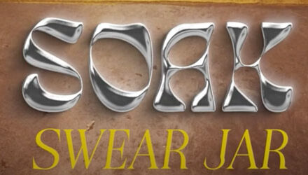 SOAK strips back Swear Jar