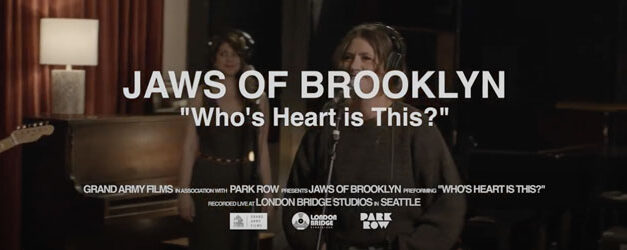 The Jaws of Brooklyn have your Heart