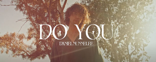 Daniel Nunnelee asks “Do You?”